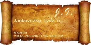 Jankovszky Iván névjegykártya